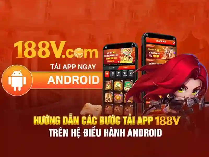 188v app – Trải nghiệm tối ưu cho người dùng hiện đại