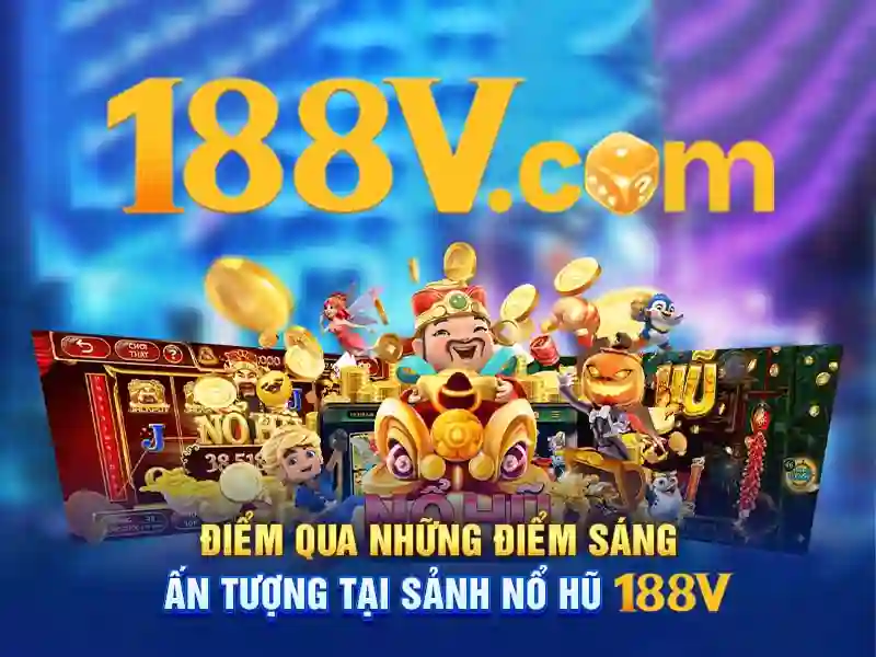 188v mê – Nền tảng giải trí số và trải nghiệm đỉnh cao