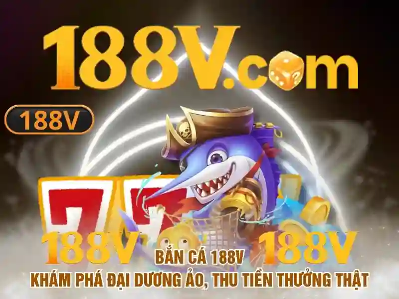 Đánh giá 188v: Trải nghiệm và tính năng nổi bật