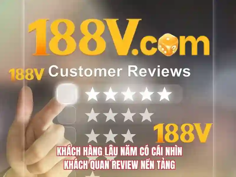 hỗ trợ 188v: Trải nghiệm tối ưu và đánh giá